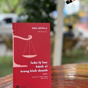 LUÂN LÝ HỌC HÀNH VI TRONG KINH DOANH – Nina Seppala – Book Hunter