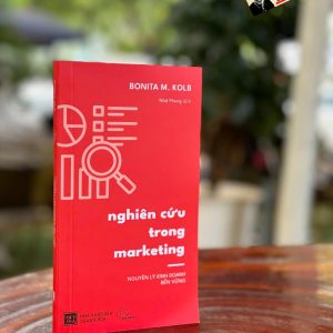 NGHIÊN CỨU TRONG MARKETING – Bonita M. Kolb – Book Hunter