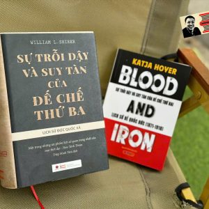 COMBO 2 CUỐN SỰ TRỖI DẬY VÀ SUY TÀN CỦA ĐẾ CHẾ (LỊCH SỬ ĐỨC QUỐC XÃ) – Nhiều tác giả – Bách Việt – NXB Dân Trí