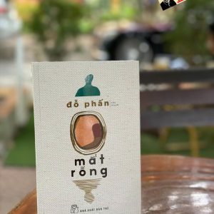 Mắt Rỗng - Đỗ Phấn – Nxb Trẻ