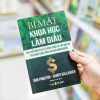 BÍ MẬT KHOA HỌC LÀM GIÀU – Bob Proctor & Sandy Gallagher – Khánh Vân dịch – Tân Việt – NXB Dân Trí