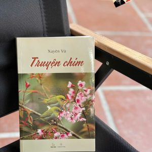 (Có chữ ký tác giả) TRUYỆN CHIM – Xuyên Vũ – Khai Tâm – NXB Đà Nẵng