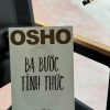 BA BƯỚC TỈNH THỨC – Osho – Tùng dich - Thái Hà Books – NXB Thế Giới