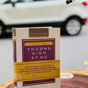 (Bản đặc biệt - Bìa cứng, phụ lục Hán Văn) THƯỢNG KINH KÝ SỰ – Lê Hữu Trác – NXB Trẻ