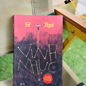 VINH NHỤC - Sở Ngư - Lục Hương dịch – Nhã Nam