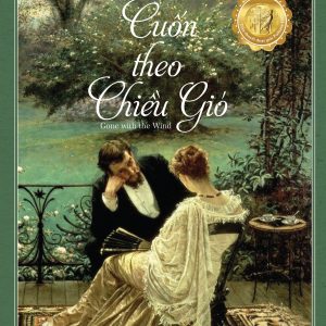 (Bìa cứng Tái Bản 2024, Tiểu thuyết đoạt giải Pulitzer 1937) CUỐN THEO CHIỀU GIÓ - Gone With The Wild -  Margaret Mitchell – Vũ Kim Thư dịch - Huy Hoàng Bookstore - NXB Văn Học