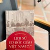 LỊCH SỬ CƠ ĐỐC GIÁO VIỆT NAM THẾ KỈ 16 -19 - Trịnh Vĩnh Thường – Omega Plus