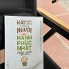 HÃY BIẾN MÌNH THÀNH NGƯỜI HẠNH PHÚC NHẤT BÂY GIỜ - Ryushun Kusanagi – Thái Hà Books - NXB Lao Động