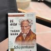 KẺ ĐIÊN VÀ THÁNH NHÂN - Trí Huệ Từ Bậc Thầy Schopenhauer - Diệp Châu - Chen Yu Xuan Dịch - Bizbooks