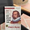 BIẾN MÌNH THÀNH MỘT NGƯỜI THÔNG THÁI: Điểm Mấu Chốt Của Giới Thượng Lưu Từ Francis Bacon – Diệp Châu – Thanh Minh dịch – Bizbooks – NXB Hồng Đức