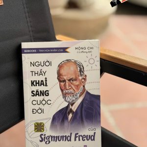 NGƯỜI THẦY KHAI SÁNG CUỘC ĐỜI CỦA SIGMUND FREUD – Mộng Chi - Bizbooks
