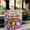 (Bìa cứng – in màu) CÓ MỘT THỜI Ở CHỢ LỚN - Phạm Công Luận - Phương Nam Books