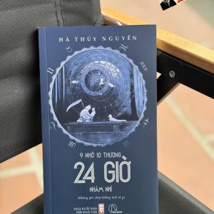 9 NHỚ 10 THƯƠNG 24 GIỜ NHẢM NHÍ - Hà Thủy Nguyên– Book Hunter
