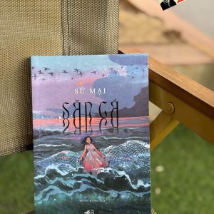 SĂN CÁ – Sử Mại – Hồng Hạnh dịch – Nhã Nam – NXB Hội nhà văn