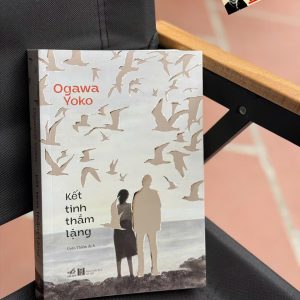 KẾT TINH THẦM LẶNG - Ogawa Yoko - Uyên Thiểm dịch - Nhã Nam