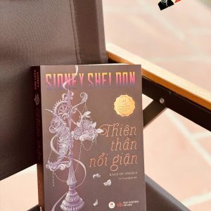 THIÊN THẦN NỔI GIẬN – Sidney Sheldon – Nguyễn Bá Long dịch – Huy Hoang Bookstore – NXB Văn Học