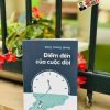 ĐIỂM ĐẾN CỦA CUỘC ĐỜI - Đồng hành với người cận tử và những bài học cho cuộc sống (Đặng Hoàng Giang) - Omega Plus
