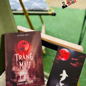 TRĂNG MÁU – Lê Ngọc Mai – Waka – NXB Văn học