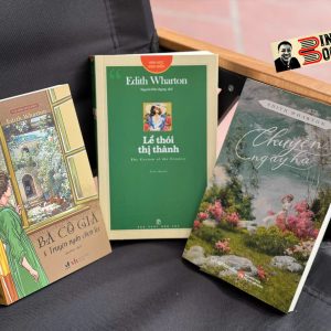 Combo 3 Cuốn: LỀ THÓI THỊ THÀNH, BÀ CÔ GIÀ, CHUYỆN NGÀY HẠ - Edith Wharton - Phúc Minh Books, NXB Trẻ