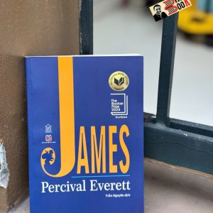JAMES – Percival Everett - Trần Nguyên dịch - Rainbow Books