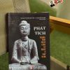 PHẬT TÍCH - TRUNG TÂM PHẬT GIÁO CỔ NHẤT Ở VIỆT NAM – NXB Chính trị quốc gia sự thật