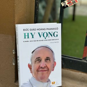 (Bìa cứng) HY VỌNG - Đức Giáo Hoàng Phanxicô – Đình Chẩn dịch – sách Nhân Dân