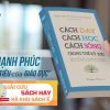 [Giải cứu sách hay, xả kho sách ế] CÁCH DẠY - CÁCH HỌC - CÁCH SỐNG TRONG THẾ KỶ XXI - Ikeda Daisaku, Jim Garrison và Larry Hickman - Trần Quang Tuệ dịch - BestBooks