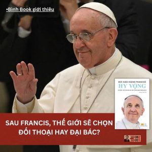 (Bìa cứng) HY VỌNG - Đức Giáo Hoàng Phanxicô – Đình Chẩn dịch – sách Nhân Dân