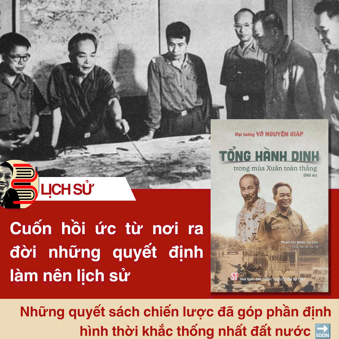 TỔNG HÀNH DINH TRONG MÙA XUÂN TOÀN THẮNG (Hồi ức) - Đại tướng Võ Nguyên Giáp - Phạm Chí Nhân thể hiện - NXB Chính Trị Quốc Gia Sự Thật