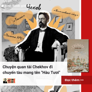 (Bìa cứng) TUYỂN TẬP TRUYỆN NGẮN CHEKHOV - Anton Chekhov - Đào Tuấn Ảnh dịch – Tao Đàn