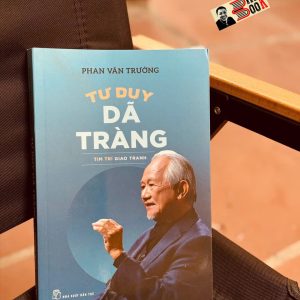 TƯ DUY DÃ TRÀNG - Phan Văn Trường - NXB Trẻ