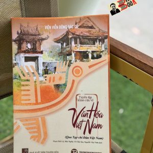 TUYỂN TẬP KHẢO CỨU VỀ VĂN HÓA VIỆT NAM (Qua Tạp chí Dân Việt Nam) - Viện Viễn Đông Bác Cổ - Trường Phương Books