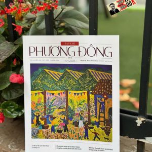 (số 76) (In màu toàn bộ) TẠP CHÍ PHƯƠNG ĐÔNG – Nhiều tác giả – Viện Nghiên cứu Phát triển Phương Đông