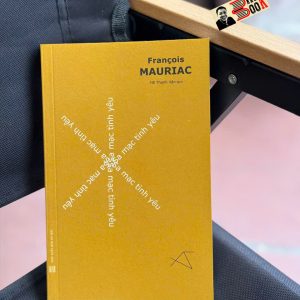 SA MẠC TÌNH YÊU - Francois Mauriac - Hồ Thanh Vân dịch - FORMApubli