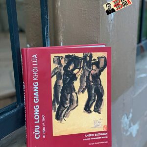 (Bìa cứng) CỬU LONG GIANG KHÓI LỬA – Sherry Buchanan, Nam Anandaroopa Nguyen – Phan Thanh Thảo dịch – NXB Kim Đồng