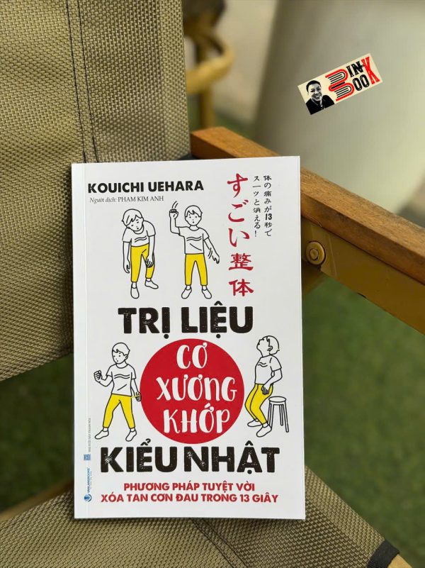 TRỊ LIỆU CƠ XƯƠNG KHỚP KIỂU NHẬT – Kouichi Uehara - Phạm Kim Anh dịch – Văn Lang Books - NXB Thanh Hóa
