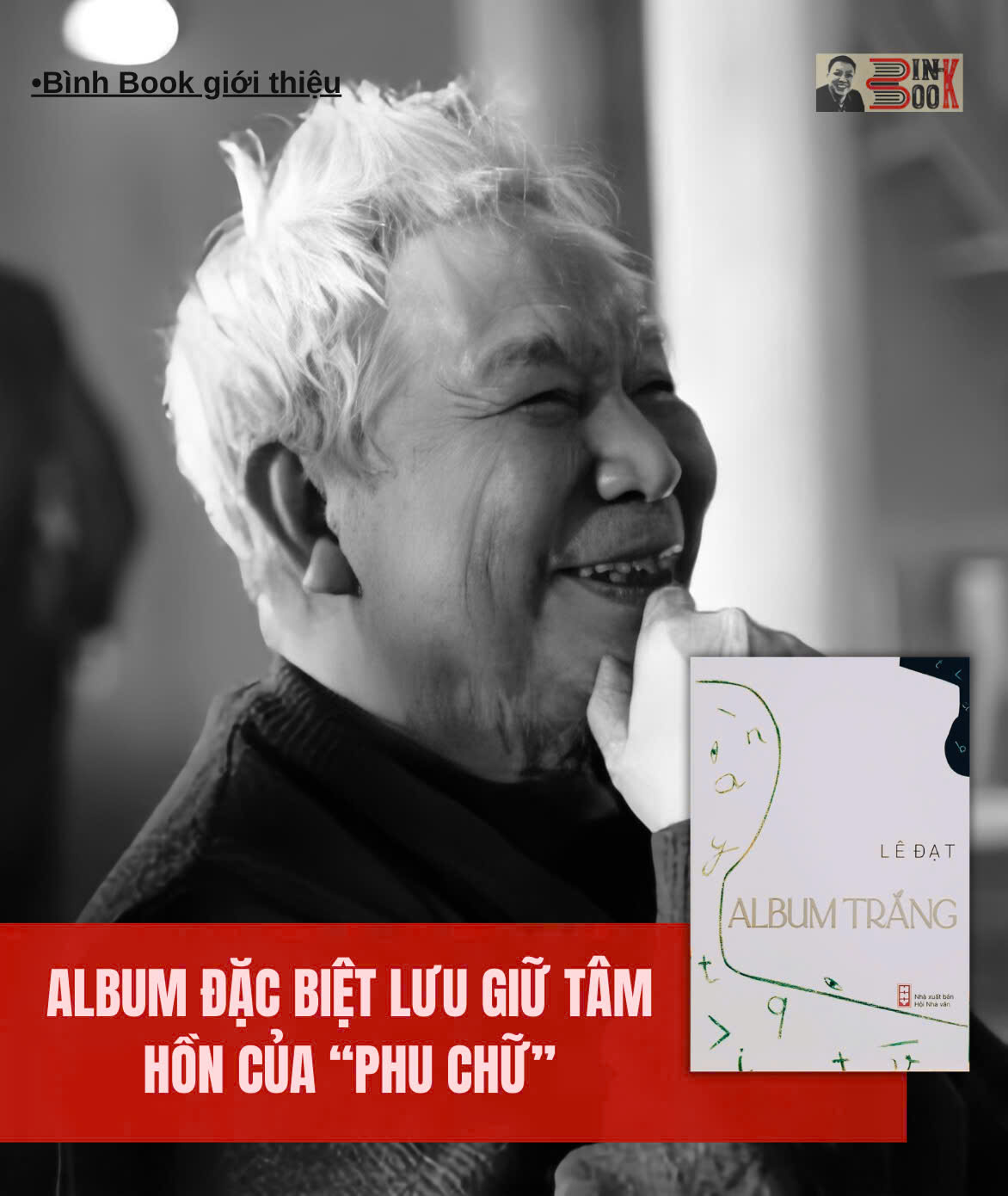 ALBUM TRẮNG - Lê Đạt - NXB Hội Nhà Văn