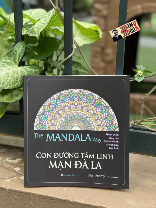 CON ĐƯỜNG TÂM LINH MẠN ĐÀ LA - Hành trình sáng tạo để chữa lành và vun đắp bản lĩnh - Eitan Kedmy - Thùy Vân dịch - Văn Lang Books