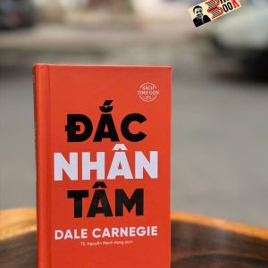 (Bìa cứng – Phiên bản bỏ túi) ĐẮC NHÂN TÂM – Dale Carnegie – TS. Nguyễn Mạnh Hùng dịch – Thái Hà – NXB Công Thương