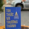 TRI THỨC VÀ TRƯỞNG THÀNH - Hành Trình Phd Của Nữ PGS Trẻ Nhất Việt Nam Năm 2024 – PGS. TS Trần Ngọc Mai – Mochibooks – NXB Thế Giới