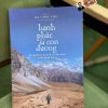 HẠNH PHÚC LÀ CON ĐƯỜNG – Hà Vĩnh Thọ – Nhã Nam – NXB Thế Giới