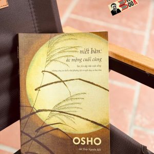 NIẾT BÀN: ÁC MỘNG CUỐI CÙNG – Osho – Hà Thủy Nguyên dịch - Book Hunter