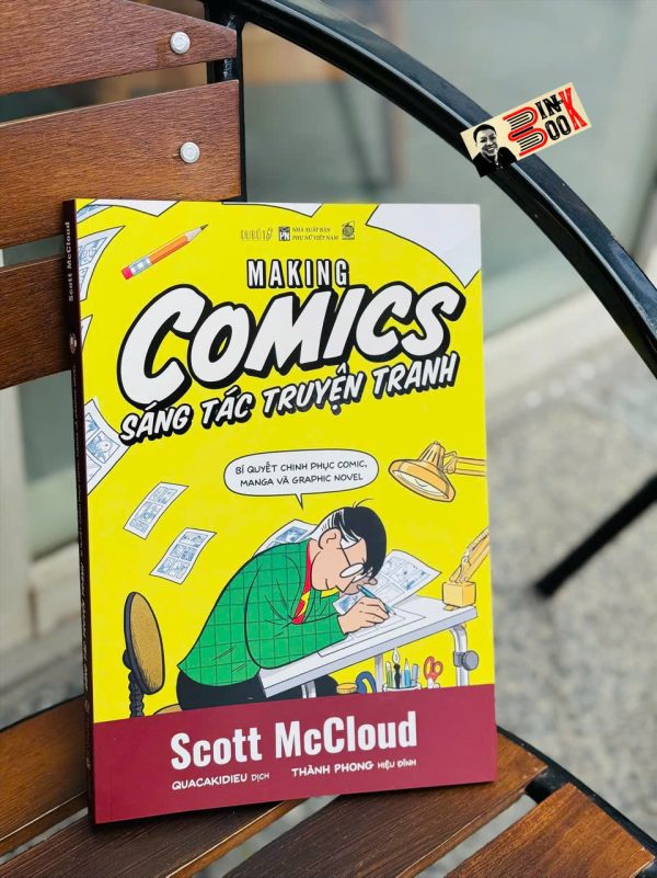 SÁNG TÁC TRUYỆN TRANH - Making Comics - Scott McCloud - QuaCaKiDieu dịch - Du Bút