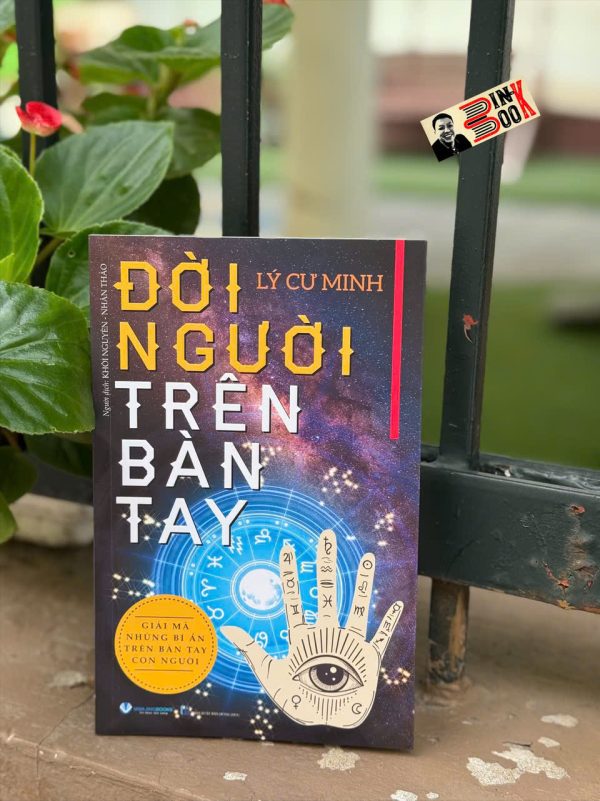 (Tái Bản 2025) ĐỜI NGƯỜI TRÊN BÀN TAY - Giải mã những bí ẩn trên bàn tay con người – Lý Cư Minh - Văn Lang