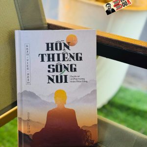 (Bìa cứng) HỒN THIÊNG SÔNG NÚI – Trần Việt Nhân – Mochibooks – NXB Thế Giới