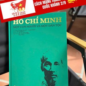 (Bìa cứng in màu) HỒ CHÍ MINH - MỘT CON NGƯỜI VÀ MỘT DÂN TỘC – Lời: Paolo Bracaglia Morante, Camillo Pisani – Tranh: Pino Dangelico – NXB Kim Đồng