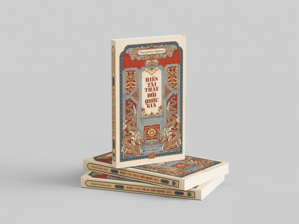 HIỀN TÀI THAY ĐỔI QUỐC GIA - ThS. Nguyễn Thị Hoài Dung, Tuệ Minh - Sbooks
