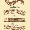ĐƠN GIẢN NHẤT LÀ BIẾN MẤT – Huy Bảo – Phanbook – NXB Phụ Nữ Việt Nam
