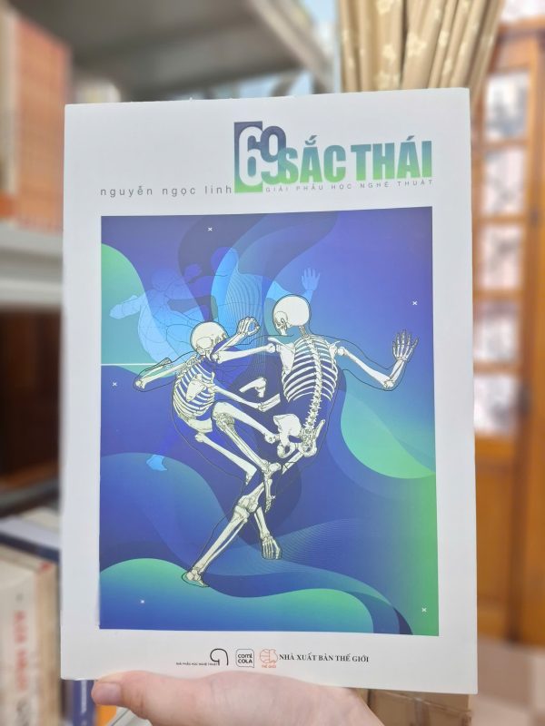 (In màu) 69 SẮC THÁI - Giải phẫu Học nghệ Thuật - Nguyễn Ngọc Linh - Comicola