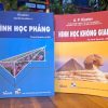 (Combo 2 cuốn) HÌNH HỌC PHẲNG và HÌNH HỌC KHÔNG GIAN – Andrey Petrovich Kiselev –Sputnik